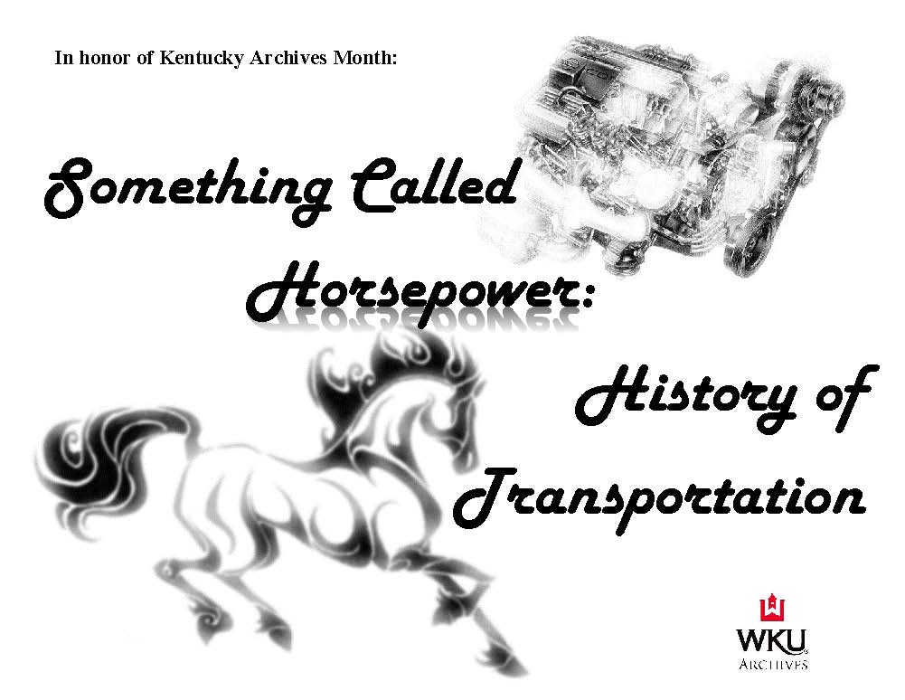 Horsepower: History of Transportation