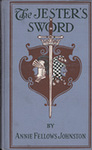 The Jester's Sword [Johnston Jewel Series] by Kentucky Library Research Collections