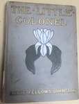 The Little Colonel [Illustrated Holiday Edition] by Kentucky Library Research Collections