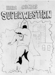 Here Comes Superwestern