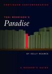 Toni Morrison's Paradise: A Reader's Guide by Kelly Reames