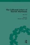 The Collected Letters of Harriet Martineau, 5 Volumes by Deborah A. Logan, Editor