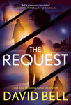 The Request by David J. Bell