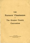 The Farmers' Chautauqua & the Greater County Convention