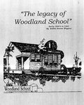 The Legacy of Woodland School by Bobbie Reeves Wiggins