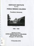 Kentucky Institute for the Feeble Minded Children by Sandra Gorin
