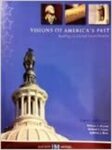 Visions of America's Past: Readings in United States History by Wiliam S. Bryan Editor and Andrew Rosa Editor