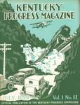Kentucky Progress Magazine Volume 1, Number 11 by Kentucky Library Research Collections