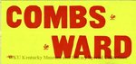 Combs - Ward [bumper sticker] by Kentucky Library Research Collections