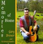 Memories of Home by Gary Brewer