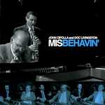 Misbehavin' by John Cipolla and David Livingston