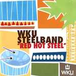 Red Hot Steel by WKU Steelband