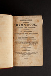 The Methodist Pocket Hymn Book, Revised and Improved Designed as a Constant Companion for the Pious of All Denominations by Department of Library Special Collections